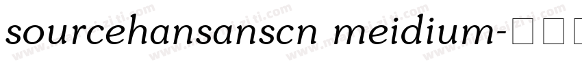 sourcehansanscn meidium字体转换